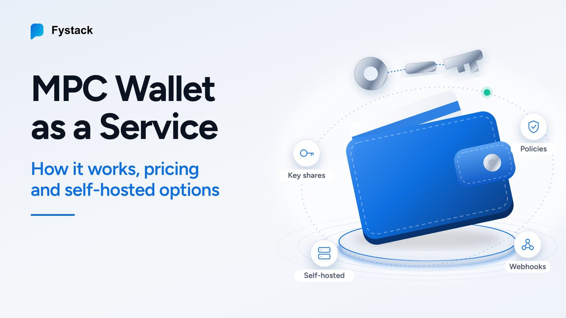MPC Wallet as a Service: How It Works, Pricing and Self-Hosted Options