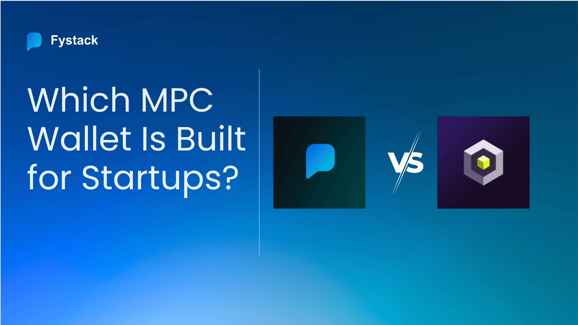Fystack vs Dfns: MPC Wallet for APAC Startups vs European Institutions